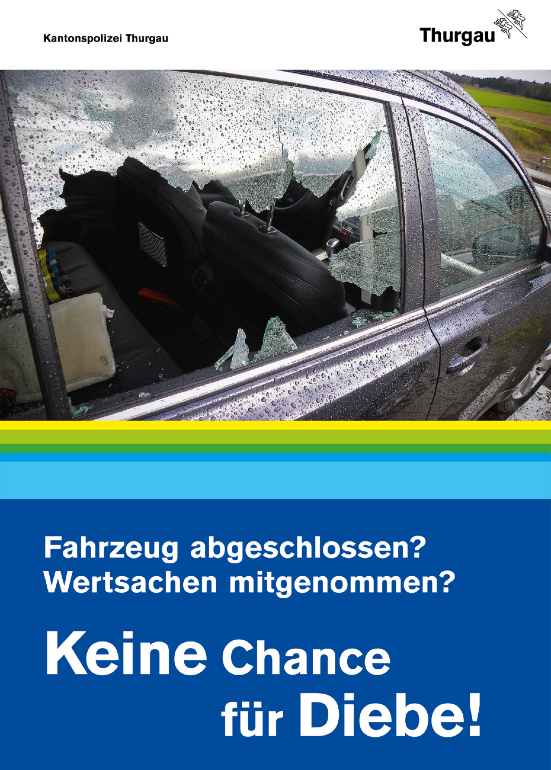 Die Bevölkerung kann mit der Befolgung einfacher Tipps mithelfen, den Kriminellen die «Arbeit» zu erschweren.  Bild: Kantonspolizei Thurgau