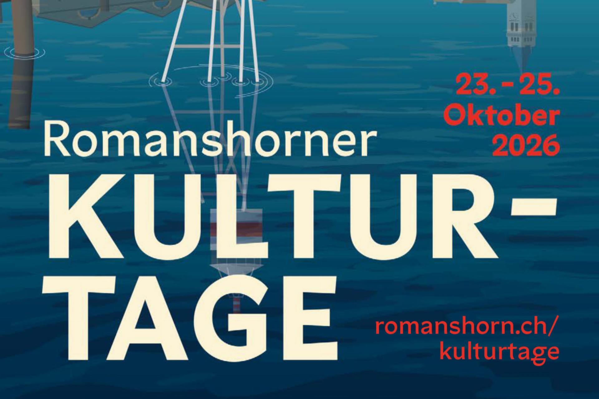 5. Romanshorner Kulturtage vom 23. bis 25. Oktober 2026 - Das Bild wird blockiert. – Möglicherweise durch einen aktiven Adblocker.